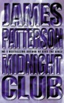 Midnight Club - James Patterson