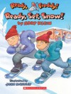 Ready, Set, Snow! (Ready, Freddy! #16) - Abby Klein, John McKinley