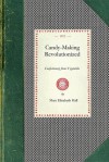 Candy-Making Revolutionized - Mary Hall