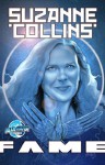 FAME: Suzanne Collins - Sara Gundell