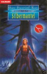 Silbermantel (Die Herren von Fionavar, #1) - Guy Gavriel Kay