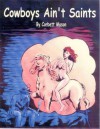 Cowboys Ain't Saints - Corbett Mason, Jess Price, Cary Stringfield, Closine Price, Lou Burlison, Dee Ann Hough