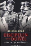 Discipelen van de Duivel: Hitler en zijn handlangers - Anthony Read, Fred Hendriks