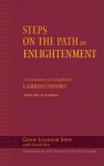 Steps on the Path to Enlightenment: A Commentary on Tsongkhapa's Lamrim Chenmo, Volume 2: Karma - Lhundub Sopa, David Patt