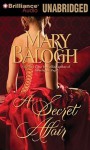 A Secret Affair (Huxtable Quintet #5) - Mary Balogh, Anne Flosnik