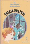 Trixie Belden and the Mystery of the Missing Heiress (Trixie Belden # 16) - Kathryn Kenny