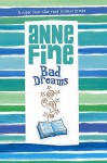 Bad Dreams - Anne Fine