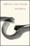 Opening The Eyelid - David Rattray