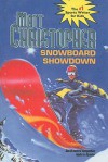 Snowboard Showdown - Matt Christopher, Paul Mantell