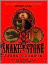 The Snake Stone - Jason Goodwin