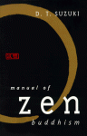 Manual of Zen Buddhism - D.T. Suzuki
