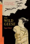 The Wild Geese - Ōgai Mori, Sanford Goldstein, Kingo Ochiai