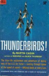 Thunderbirds! - Martin Caidin