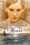 Unclaimed Heart - Kim Wilkins