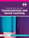 Psychology for the Classroom: the Social Context - Alan Pritchard, John Woollard