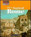 Life in Ancient Rome - Don Nardo