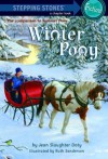 Winter Pony (A Stepping Stone Book(TM)) - Jean Slaughter Doty, Ruth Sanderson