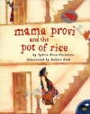 Mama Provi and the Pot of Rice - Sylvia Rosa-Casanova, Robert Roth