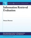 Information Retrieval Evaluation - Donna Harman