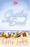 Castles in the Sand - Sally John 