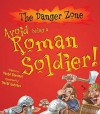 Avoid Being A Roman Soldier (Danger Zone) - David Stewart, David Antram