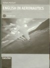 English in Aeronautics. Teacher's Guide - Raffaele Polichetti, Paola Ghigo