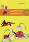 Das Mitmach Vorlesebuch - Katja Piel