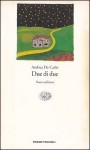 Due di due - Andrea De Carlo