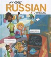 My First Russian Phrases - Jill Kalz, Daniele Fabbri