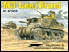 M3 Lee/Grant in action - Armor No. 33 - Jim Mesko