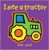 I See a Tractor I See a Tractor - Richard Powell