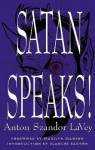 Satan Speaks! - Anton Szandor LaVey