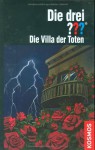 Die Villa der Toten - Andre Marx