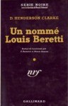 Un Nommé Louis Beretti - Donald Henderson Clarke, Minnie Danzas, Z. Duvernet