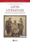 A Companion to Latin Literature - Stephen J. Harrison