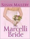 The Marcelli Bride - Susan Mallery