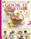 Cook It Together - Annabel Karmel