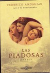 Las Piadosas - Federico Andahazi