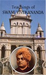 Teachings of Swami Vivekananda - Swami Vivekananda