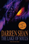 The Lake of Souls (The Saga of Darren Shan, #10) - Darren Shan