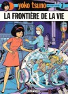 La frontière de la vie - Roger Leloup