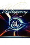 The Wellspring: An Inquiry Into the Nature of Chi - Christopher Dow