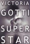 Superstar - Victoria Gotti