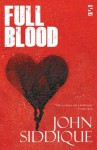 Full Blood - John Siddique