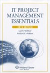 IT Project Management Essentials [With CDROM] - Larry Webber, Frederick Webber
