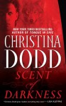 Scent of Darkness - Christina Dodd