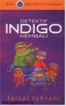 Detektif Indigo Kembali - Faisal Tehrani