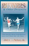 Runners & Other Dreamers - John L. Parker Jr.