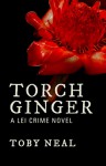 Torch Ginger - Toby Neal