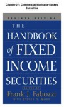 The Handbook of Fixed Income Securities, Chapter 27 - Commercial Mortgage-Backed Securities - Frank J. Fabozzi